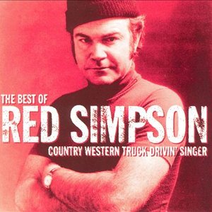 The Best of Red Simpson: Country Western Truck Drivin' Singer