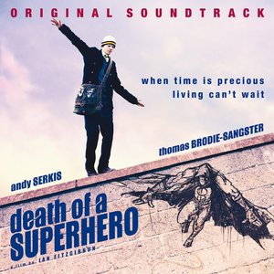 Death of a Superhero (Original Soundtrack)