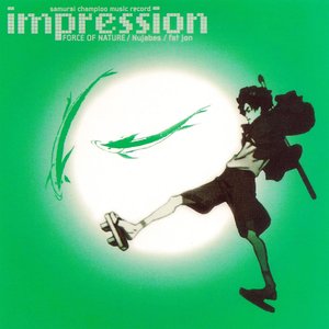 Samurai Champloo Music Record - Impression