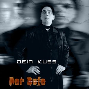 Dein Kuss - EP