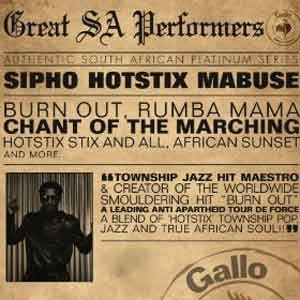 Great South African Performers - Sipho 'Hotstix' Mabuse