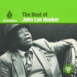 The Best Of John Lee Hooker - Green Series