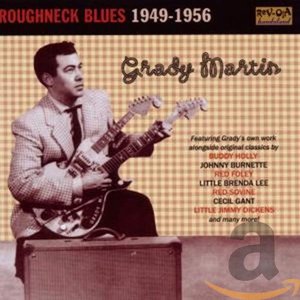 Roughneck Blues 1949-1956