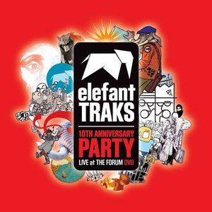 Elefant Traks 10th Anniversary (Live at The Forum)