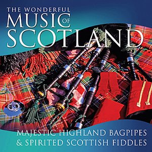The Wonderful Music of Scotland