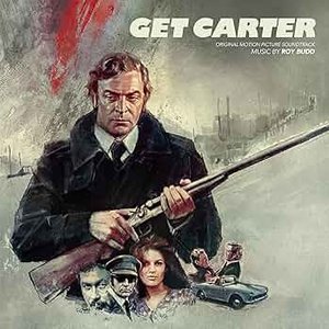 Get Carter [Original Motion Picture Soundtrack]