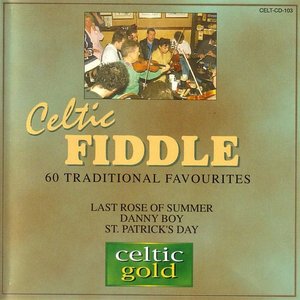 Celtic Fiddle - 60 Traditional Favourites