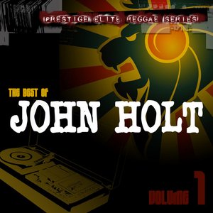 Best Of John Holt Vol 1