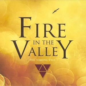 Fire in the Valley