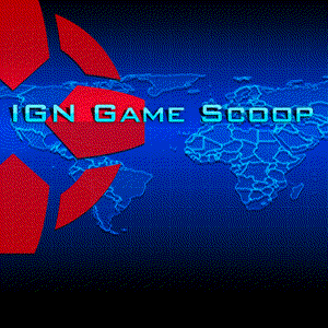 IGN.com - Game Scoop!