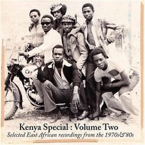 Kenya Special, Vol. 2 (Selected East African Recordings from the 1970's & 80's)