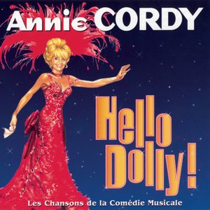 Hello Dolly - Les Chansons de la Comédie Musicale