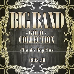 Big Band Gold Collection ( Count Basie 1938 - 39 )