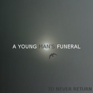 To never return