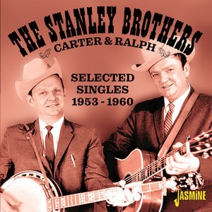 Carter & Ralph: Selected Singles (1953-1960)