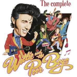 The Complete Willie and the Poor Boys (Audio Version)
