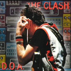 The Clash - D.o.a. - Zortam Music