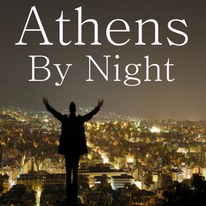 Athens By Night