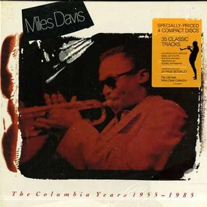 Miles Davis: The Columbia Years - 1955-1985