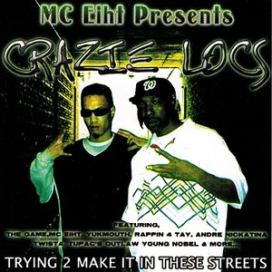 MC Eiht Presents: Trying 2 Make It In These Streets