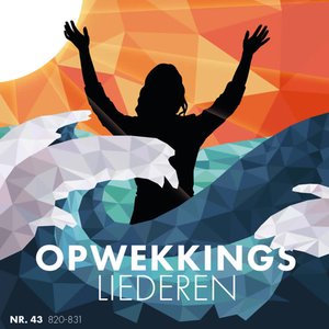 Opwekkingsliederen 43