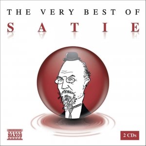 The Very Best of Satie