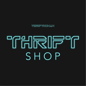 Thrift Shop (Tron Remix)
