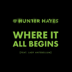 Hunter Hayes - Where It All Begins - Zortam Music