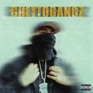 Ghettogangz