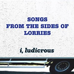 Songs from the Sides of Lorries