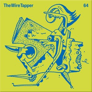 The Wire Tapper 64