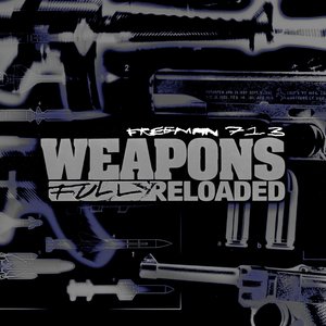 Weapons: Fully Reloaded