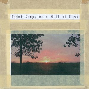 Boduf Songs On A Hill At Dusk