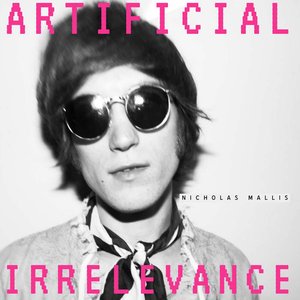 Artificial Irrelevance