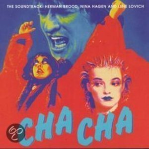 Cha Cha - the Soundtrack