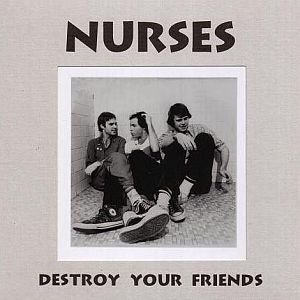 Destroy Your Friends (Live & Demos 1979-1981)