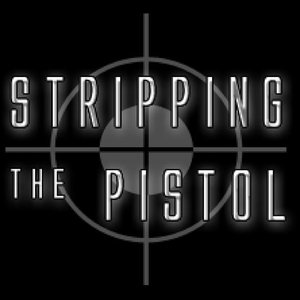 Stripping the Pistol