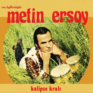 En İyileriyle Metin Ersoy (Kalipso Kralı)