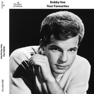 Bobby Vee Sings Your Favourites
