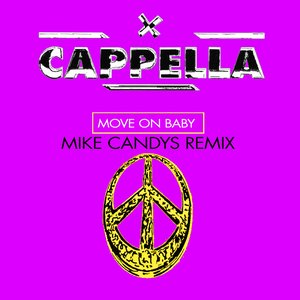 Move On Baby (Mike Candys Remix)