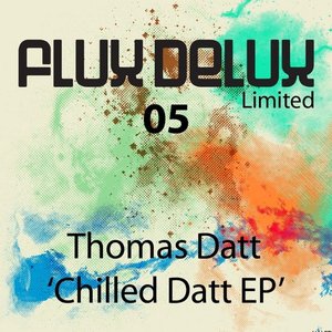 Chilled Datt EP