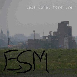 Less Joke, More Lye