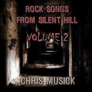 Rock Songs from Silent Hill, Vol. 2