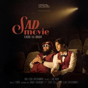 Sad Movie (feat. ไบร์ท วชิรวิชญ์) - Single