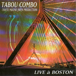 Live à Boston (Toute moune jwen production) (Live)
