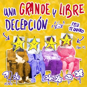 Una Grande y Libre Decepción