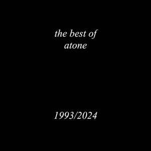 the best of atone 1993/2024