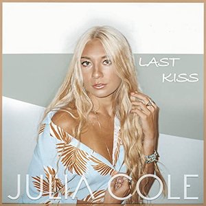 Julia Cole - Last Kiss - Zortam Music