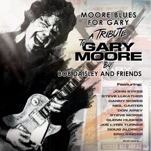 Moore Blues for Gary - a Tribute to Gary Moore