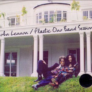Plastic Ono Band Sessions